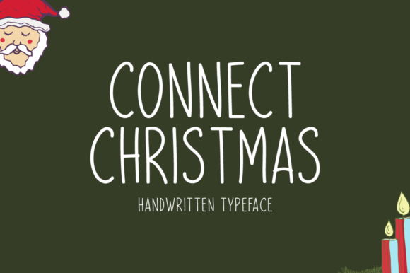 Connect Christmas: A Handwritten Font for Editorial Warmth