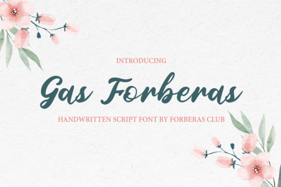 Gas Forberas: The Vintage Script Font for Modern Marketing