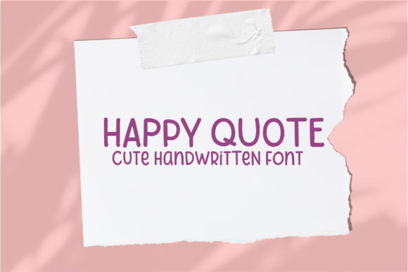 Happy Quote: A Handwritten Font for Editorial Warmth