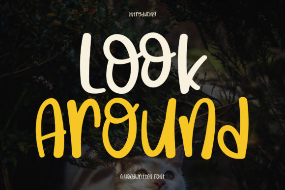 Look Around: A Friendly Handwritten Font for Web Design