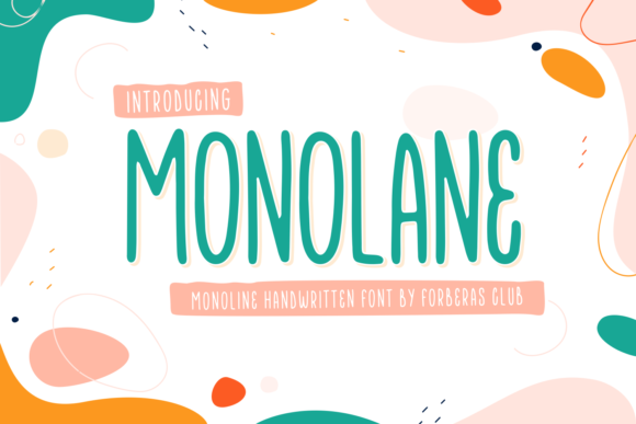 Monolane: A Handwritten Font for Authentic Branding