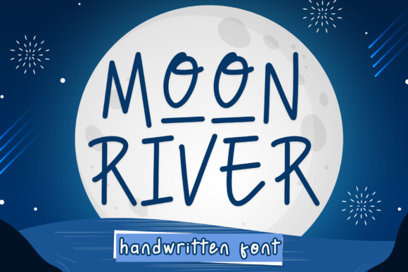 Moon River: A Clean Handwritten Font for Campaigns