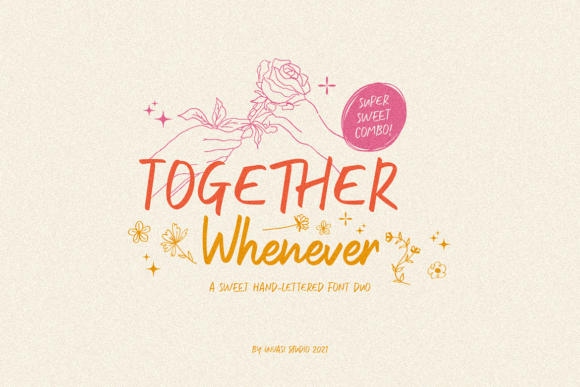 Together Whenever: A Handwritten Font for Marketers