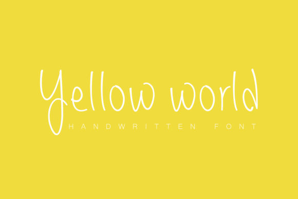 Yellow World: A Handwritten Font for Authentic Campaigns